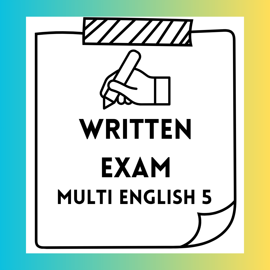 MULTI ENGLISH 5 - 1st Term 2nd Written Exam